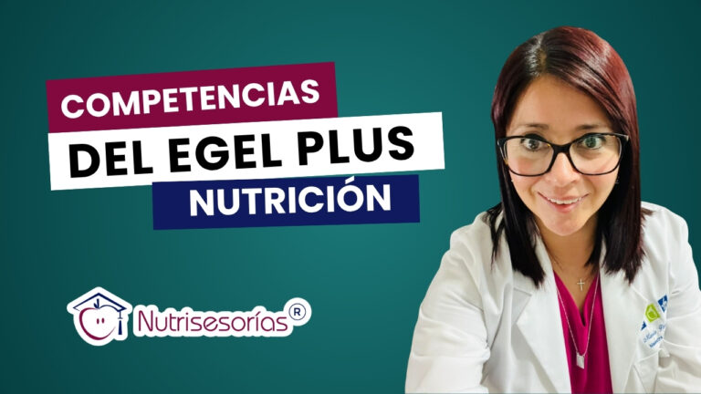 Competencias del EGEL Plus Nutrición Nutrisesorías