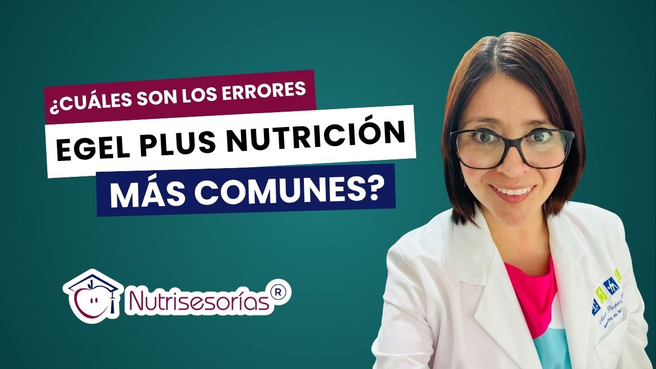 Cuales son los errores egel plus nutricion